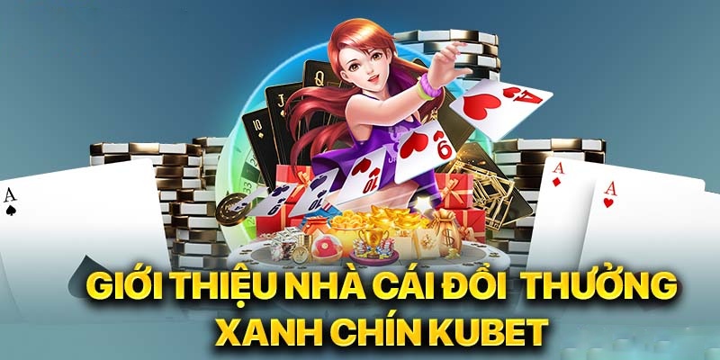 kubet-thuong-hieu-giai-tri-dinh-cao-nen-trai-nghiem-14