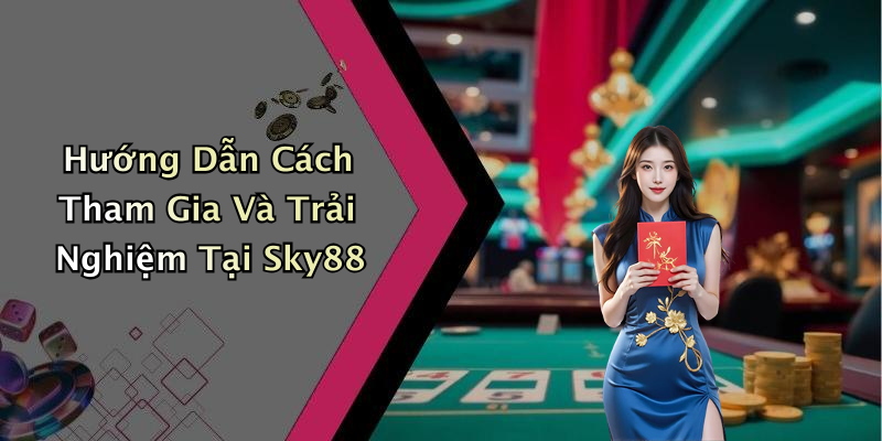 sky88-kham-pha-the-gioi-giai-tri-truc-tuyen-day-moi-me-88